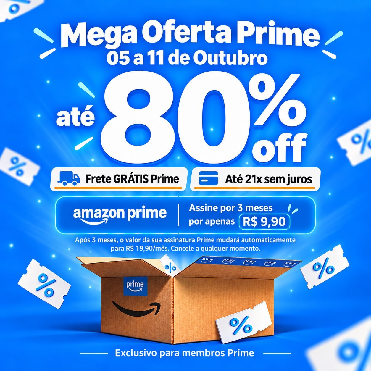 Começa Meia Noite - 🔥 Mega Oferta Prime Amazon !