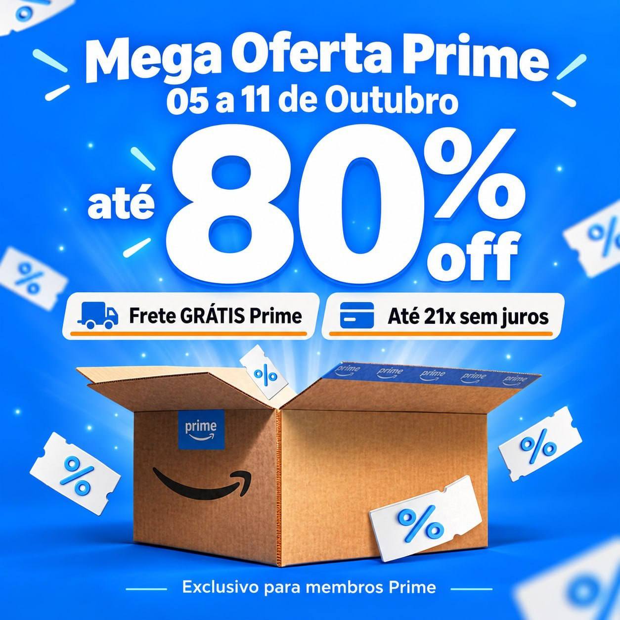 Vem ai - Mega Oferta Prime Amazon !